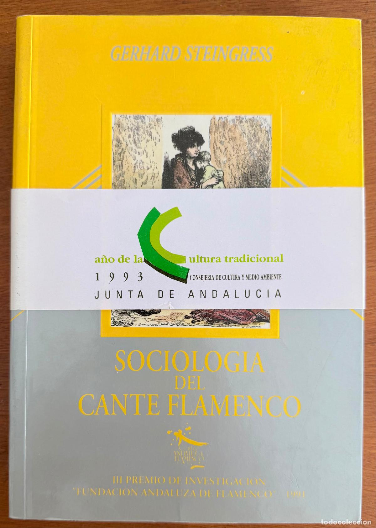 Libros de segunda mano: Sociolog&iacute;a del cante flamenco - Gerhard Steingress.