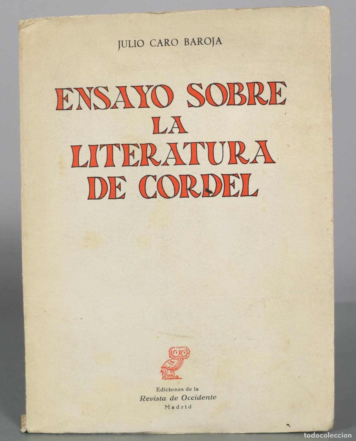 Libros de segunda mano: Ensayo Sobre La Literatura de Cordel - Julio Caro Baroja - Ediciones de la Revista de Occidente