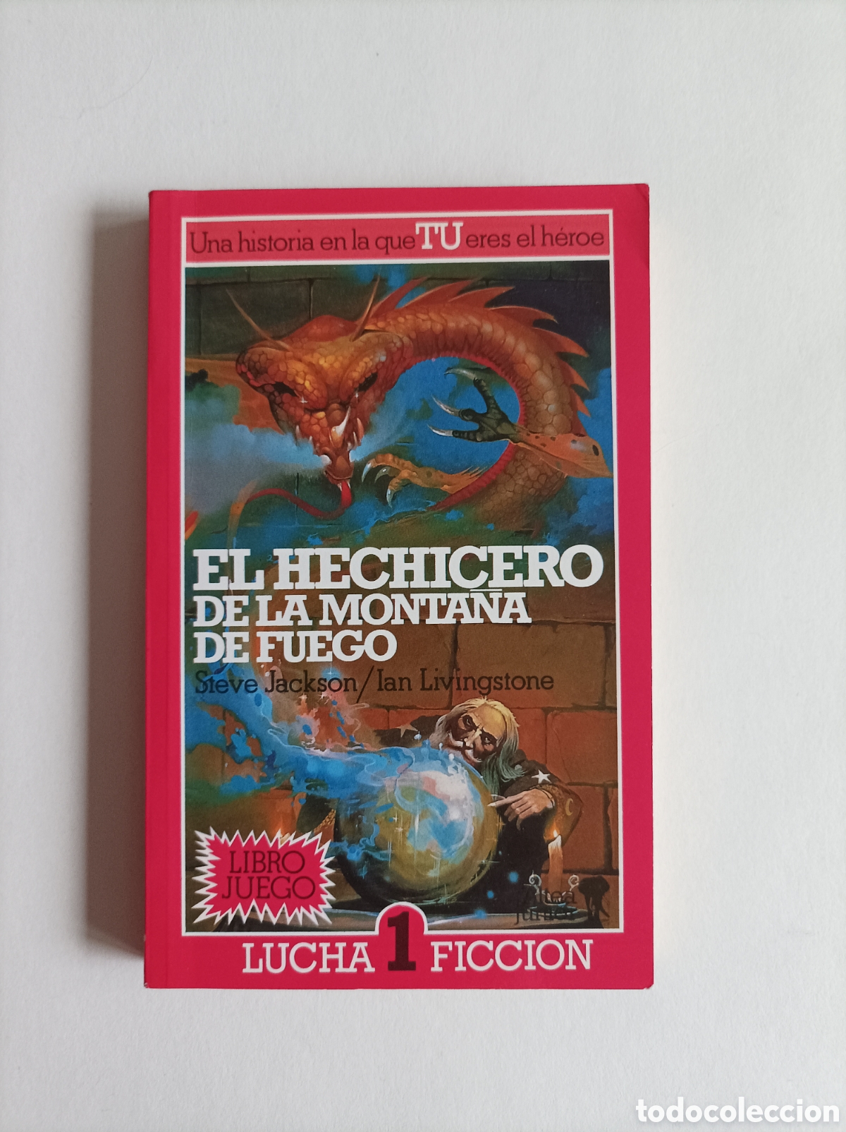Libri di seconda mano: El hechicero de la monta&ntilde;a de fuego. Lucha ficci&oacute;n, 1 / Steve Jackson, Ian Livingstone. Libro juego