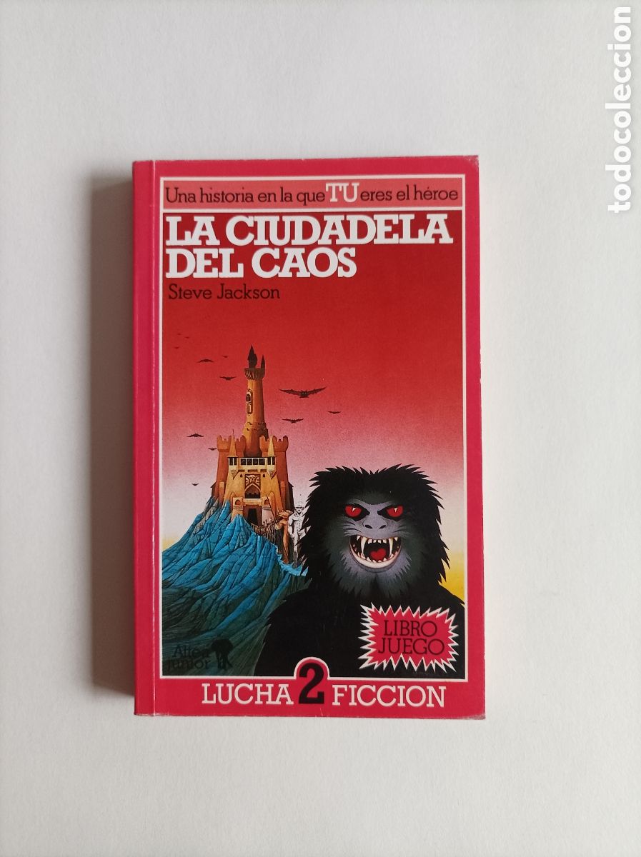 Libri di seconda mano: La ciudadela del caos. Lucha ficci&oacute;n, 1 / Steve Jackson. Libro juego Altea Junior, 1986
