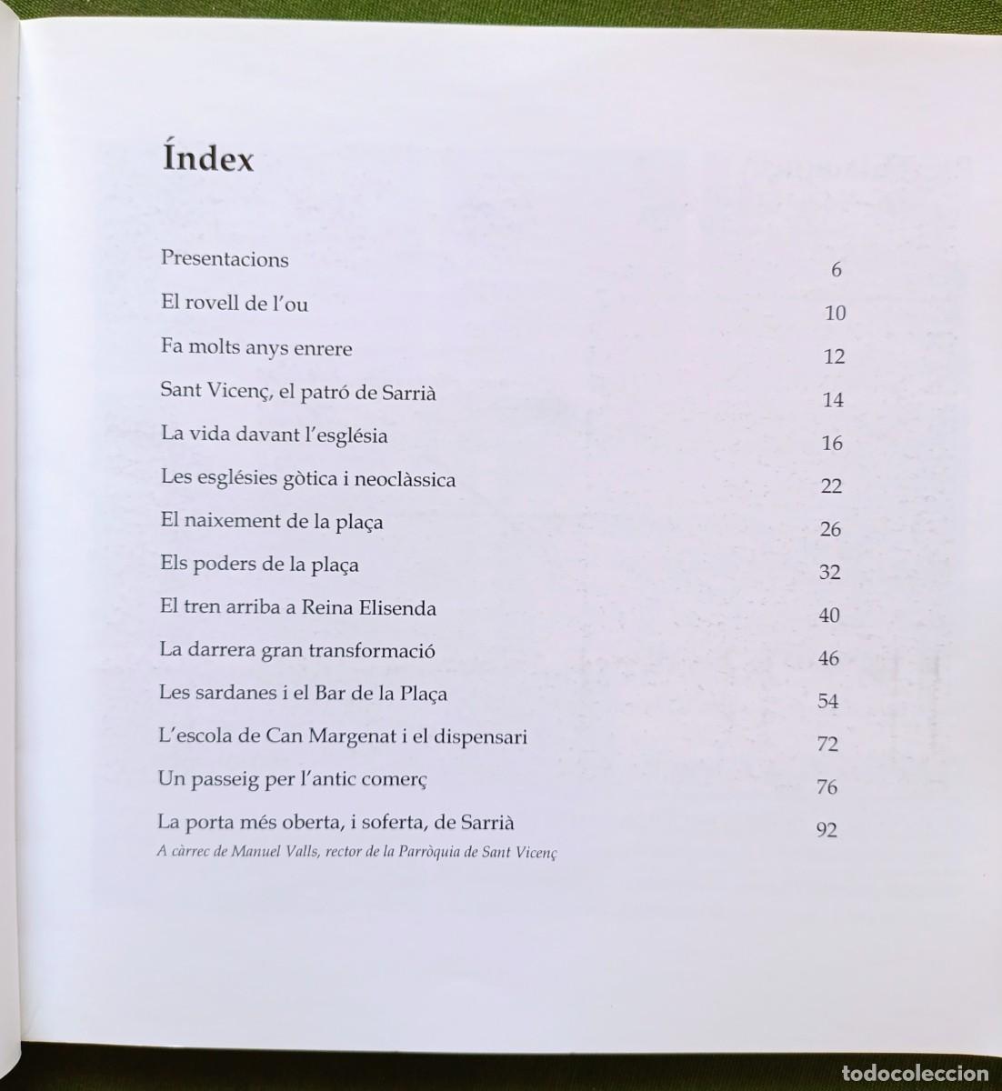 Libros de segunda mano: EL BATEC DE LA PLA&Ccedil;A DE SARRI&Agrave;. APROXIMACI&Oacute; A LA HIST&Ograve;RIA DE LA PLA&Ccedil;A - FETS, COMER&Ccedil;OS I GENT - D20 - Foto 2