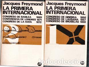 Libros de segunda mano: La primera intrnacional, Jacques Freymond. Dos tomos.