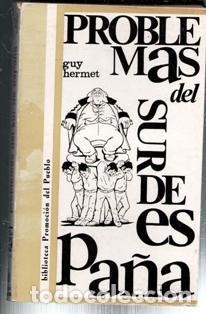 Libros de segunda mano: Problemas del sur de Espa&ntilde;a, Guy Hermet