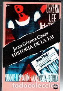 Libros de segunda mano: Historia de la FAI, Juan G&oacute;mez Casas