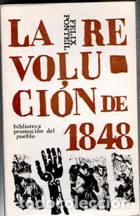 Libros de segunda mano: La revoluci&oacute;n de 1848, Felix Ponteil