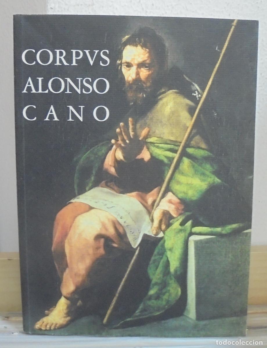 Libros de segunda mano: Corpvs Alonso Cano, documentos y textos
