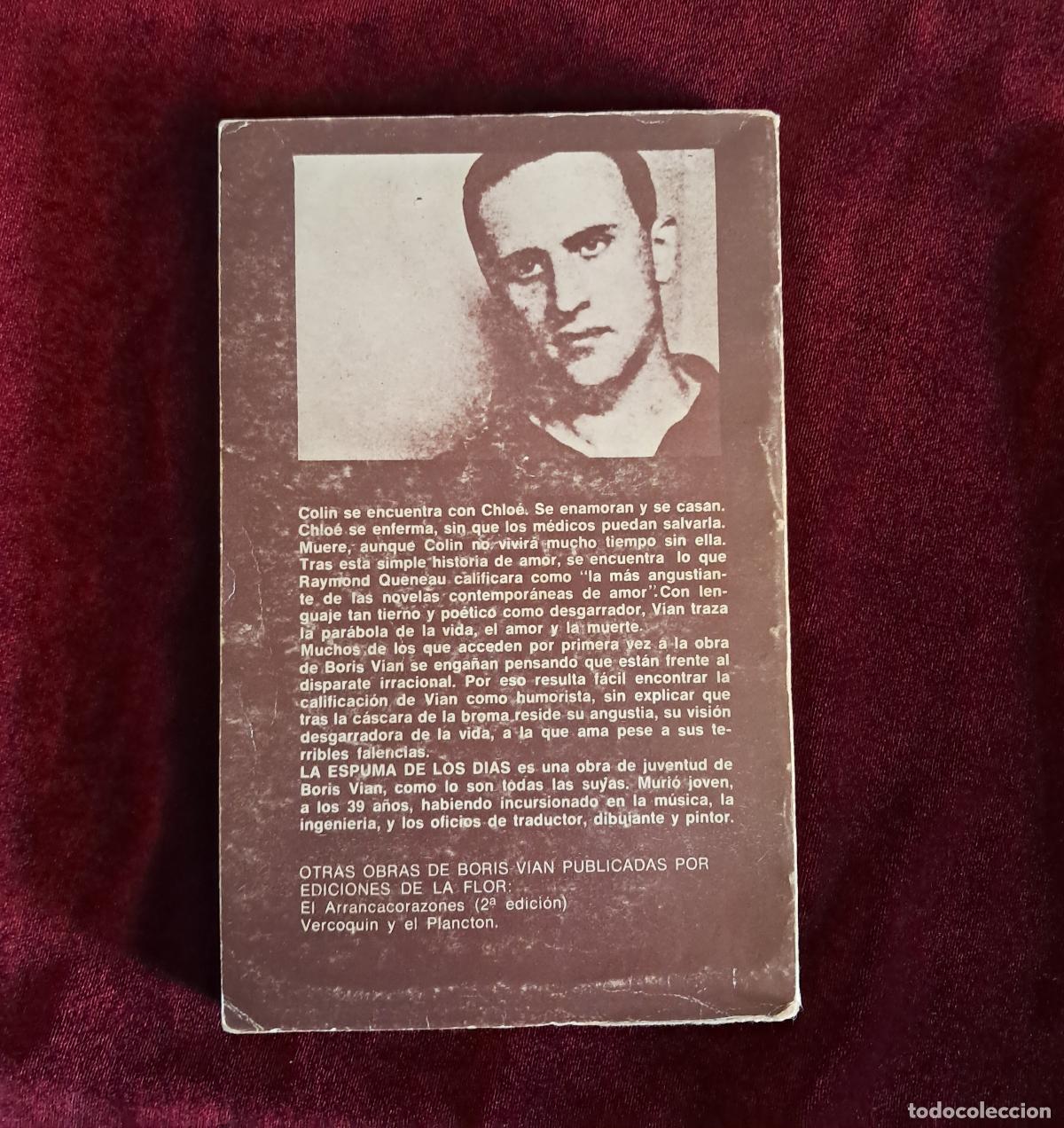Libros de segunda mano: LA ESPUMA DE LOS D&Iacute;AS. Boris Vian. Ediciones de la Flor 1976 - Foto 2