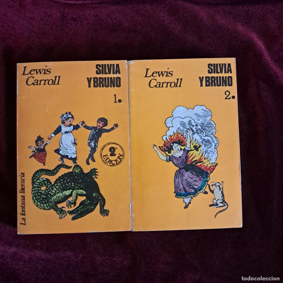Libros de segunda mano: SILVIA Y BRUNO. 2 VOL.. Lewis Carroll. Ed. Felmar 1976