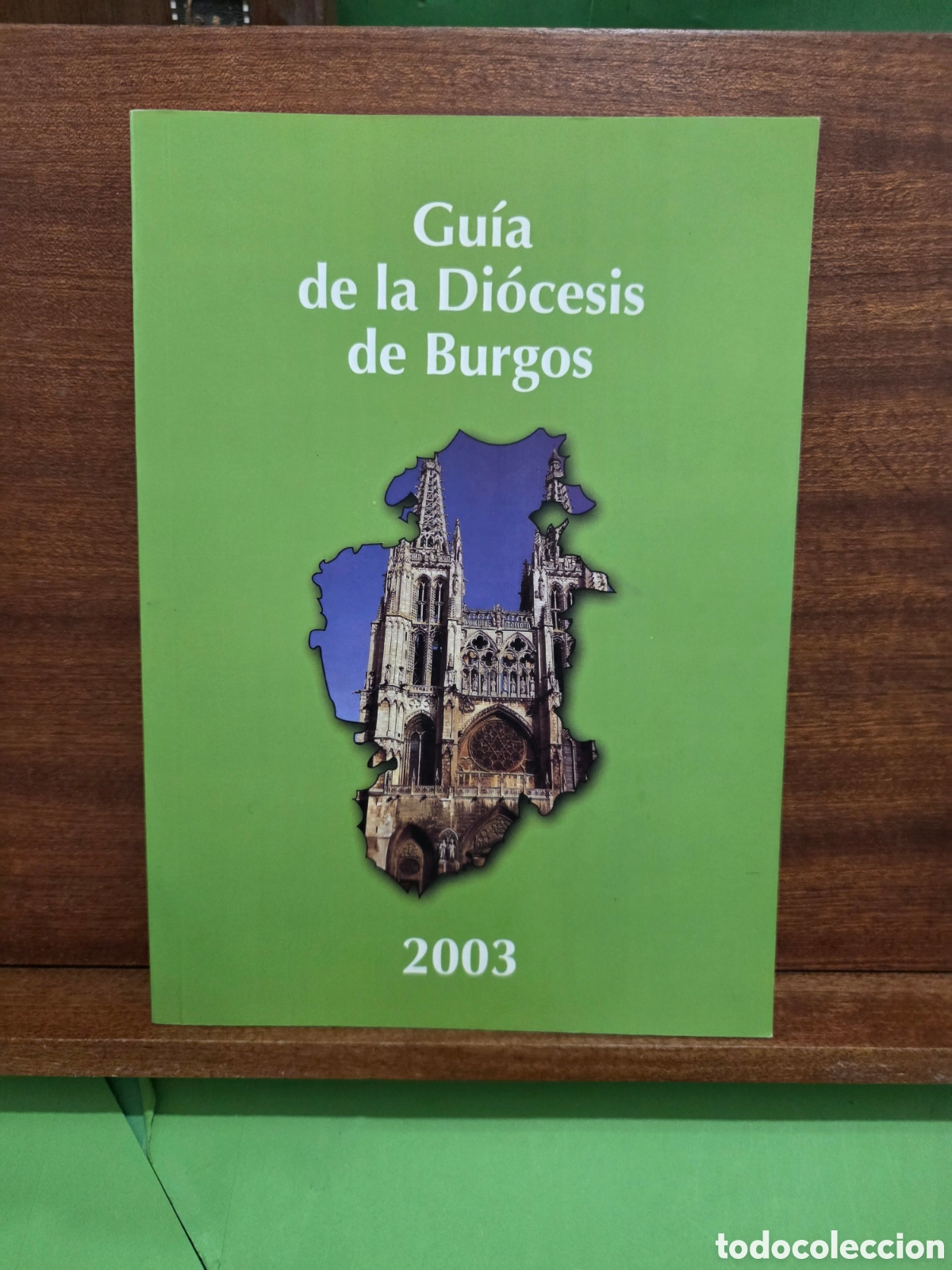 Libros de segunda mano: &rdquo;&rdquo;GU&Iacute;A DE LA DI&Oacute;CESIS DE BURGOS&rdquo;&rdquo;...2003...ARZOBISPADO DE BURGOS...