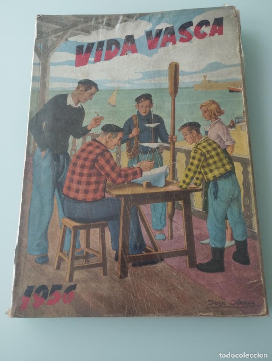 Libros de segunda mano: Revista Anuario Vida Vasca N&ordm; 33 (A&ntilde;o 1956) Ilustraci&oacute;n Portada Jos&eacute; Arrue - &Aacute;lava, Guip&uacute;zcoa, Navar
