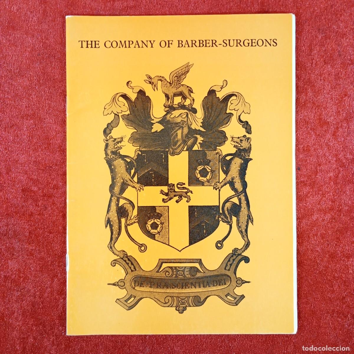 Libros de segunda mano: THE COMPANY OF BARBER-SURGEONS - DE PRAESCIENTIA DEI / 379