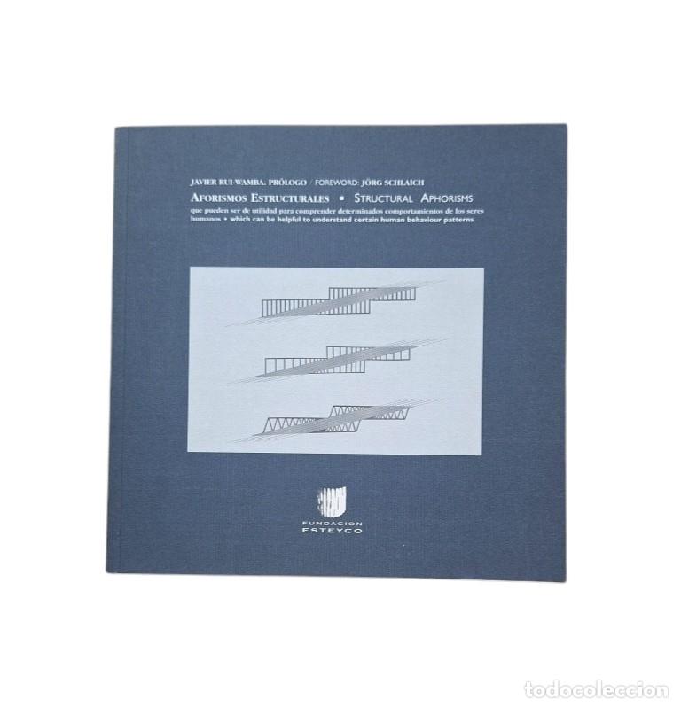 Second hand books: Rui-Wamba, Javier.- AFORISMOS ESTRUCTURALES - STRUCTURAL APHORISMS