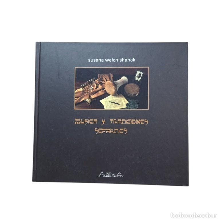 Gebrauchte B&uuml;cher: Weich Shahak, Susana.- M&Uacute;SICA Y TRADICIONES SEFARD&Iacute;ES