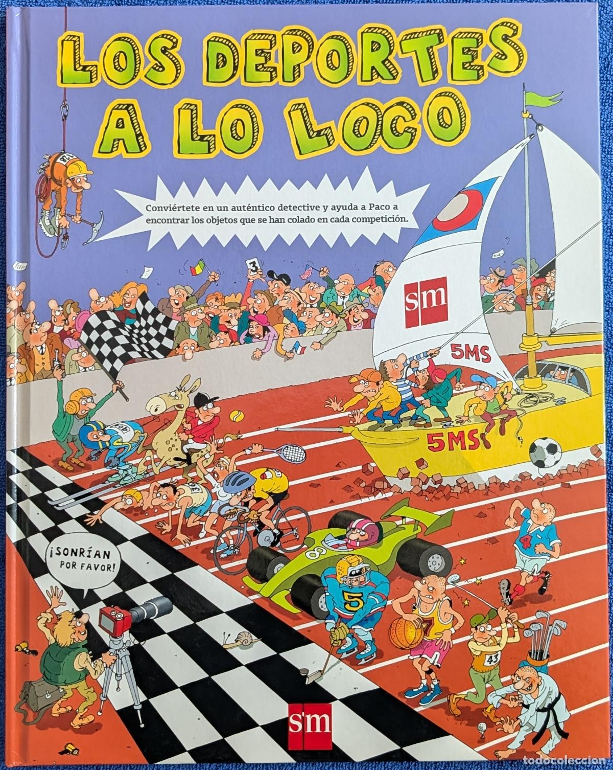 Libros de segunda mano: Los deportes a lo loco . Jacques Lerouge - Ediciones SM (2007)