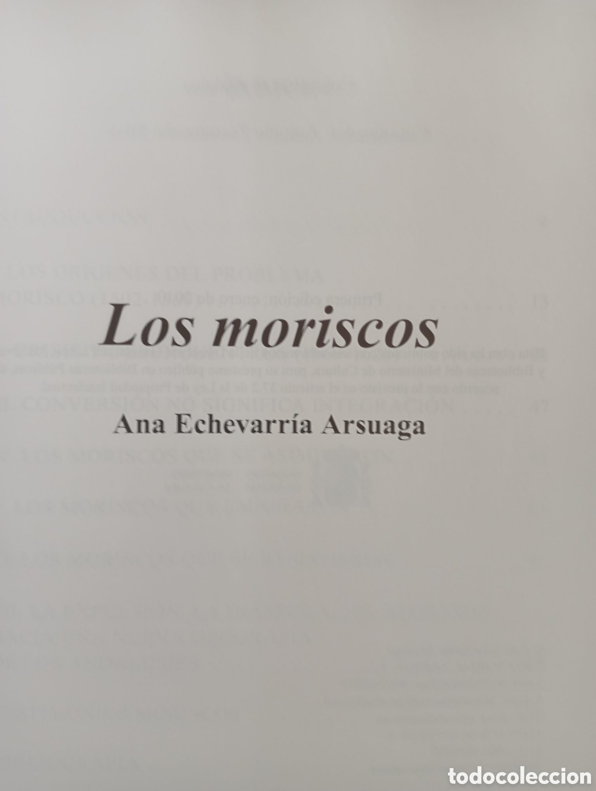 Libros de segunda mano: Los moriscos / Ana Echevarr&iacute;a Arsuaga - Foto 3