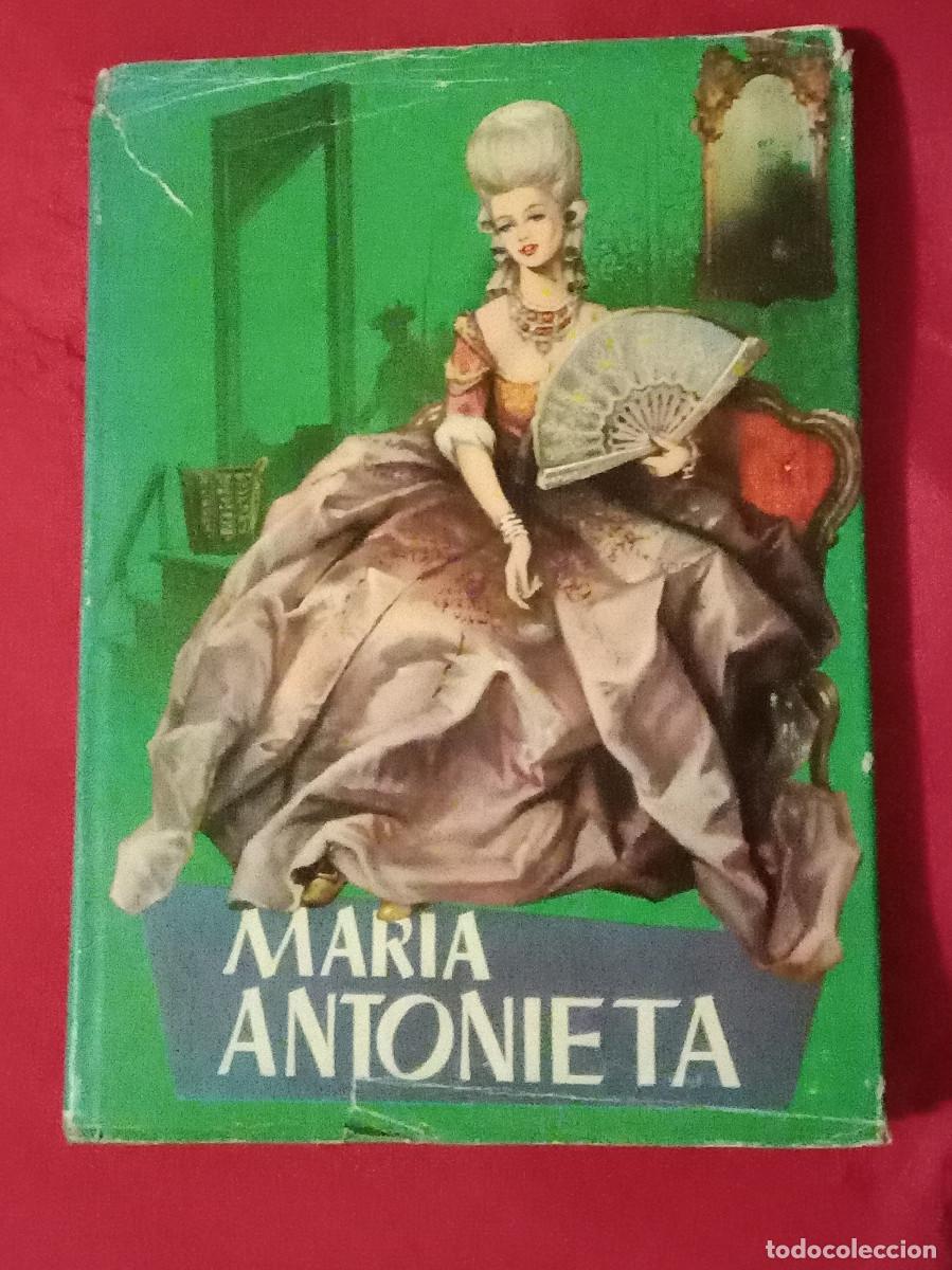 Livres d'occasion: Colecci&oacute;n Juvenil Ferma - Mar&iacute;a Antonieta - S. D. Alt&eacute;s - Edit. Editorial Ferma. 1960