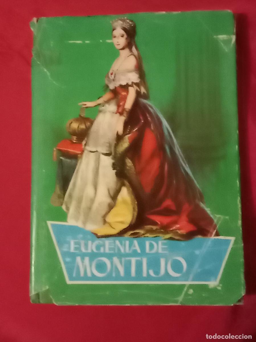Libros de segunda mano: Colecci&oacute;n Juvenil Ferma - Eugenia de Montijo - Florencia de Arquer - Edit. Editorial Ferma. 1961