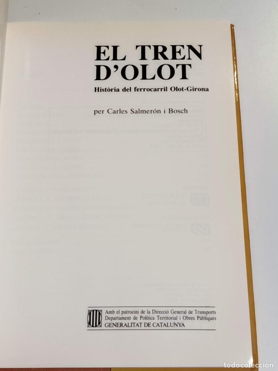 Libros de segunda mano: El tren dOlot Hist&ograve;ria del ferrocarril Olot-Girona - Foto 2