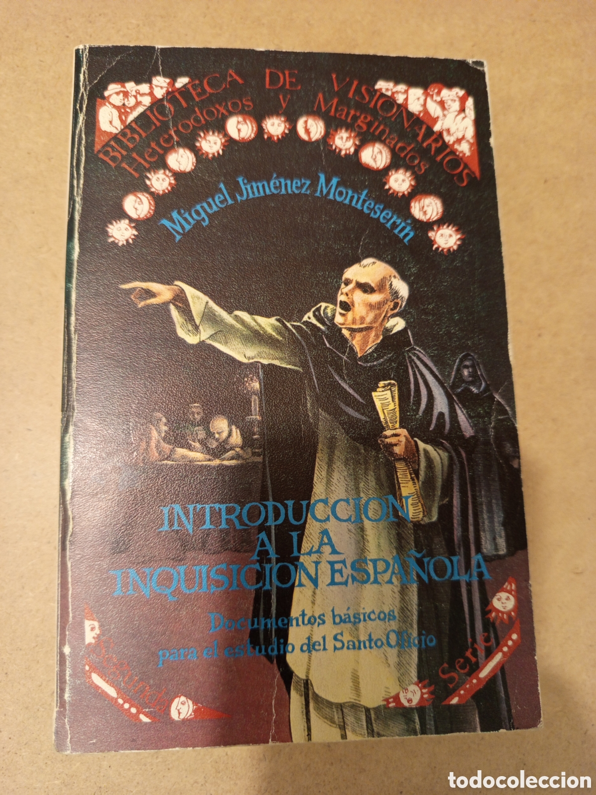 Libros de segunda mano: INTRODUCCION A LA INQUISICION ESPA&Ntilde;OLA (MIGUEL JIMENEZ MONTESERIN)
