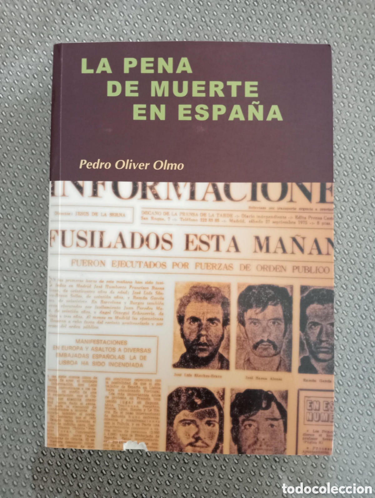 Libros de segunda mano: Pedro Oliver Olmo - La pena de muerte en Espa&ntilde;a - S&iacute;ntesis - Foto 2