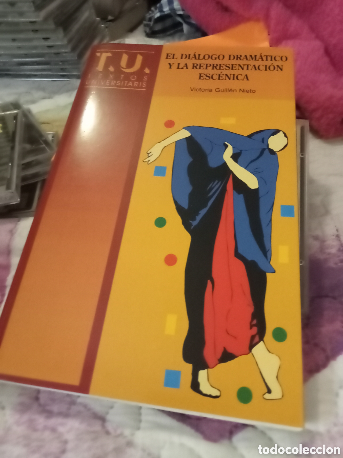 Libros de segunda mano: El di&aacute;logo dram&aacute;tico y la representaci&oacute;n esc&eacute;nica