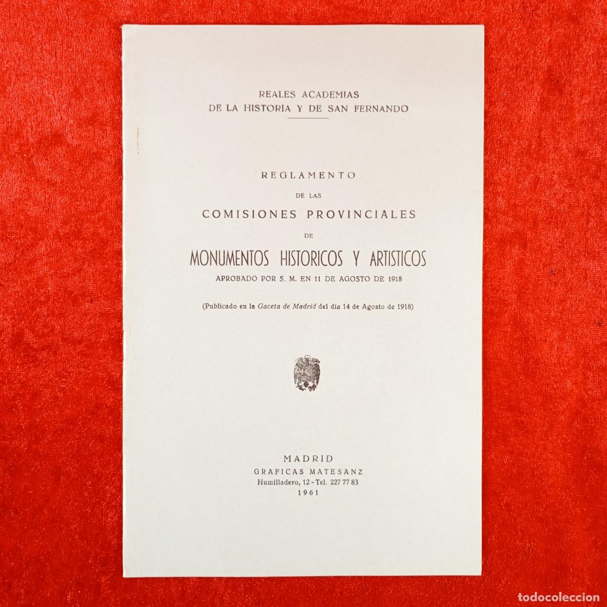 Libros de segunda mano: REGLAMENTO DE LAS COMISIONES PROVINCIALES DE MONUMENTOS HISTORICOS Y ARTISTICOS - 1961 MADRID / 608