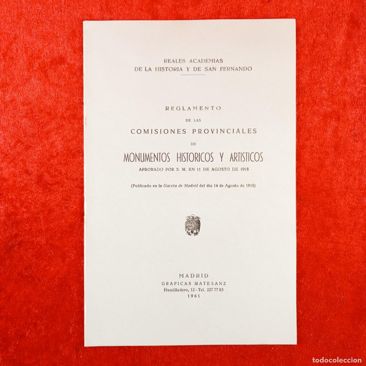 Libros de segunda mano: REGLAMENTO DE LAS COMISIONES PROVINCIALES DE MONUMENTOS HISTORICOS Y ARTISTICOS - 1961 MADRID / 609