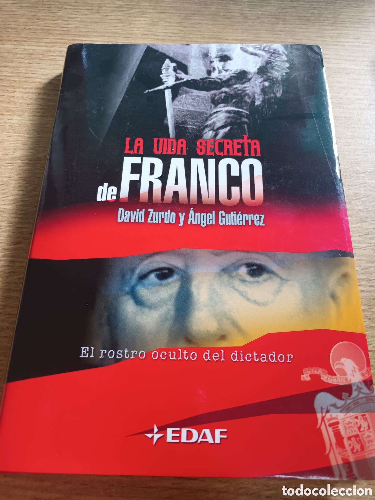 Libros de segunda mano: UNA VIDA SECRETA DE FRANCO EL ROSTRO OCULTO DEL DICTADOR