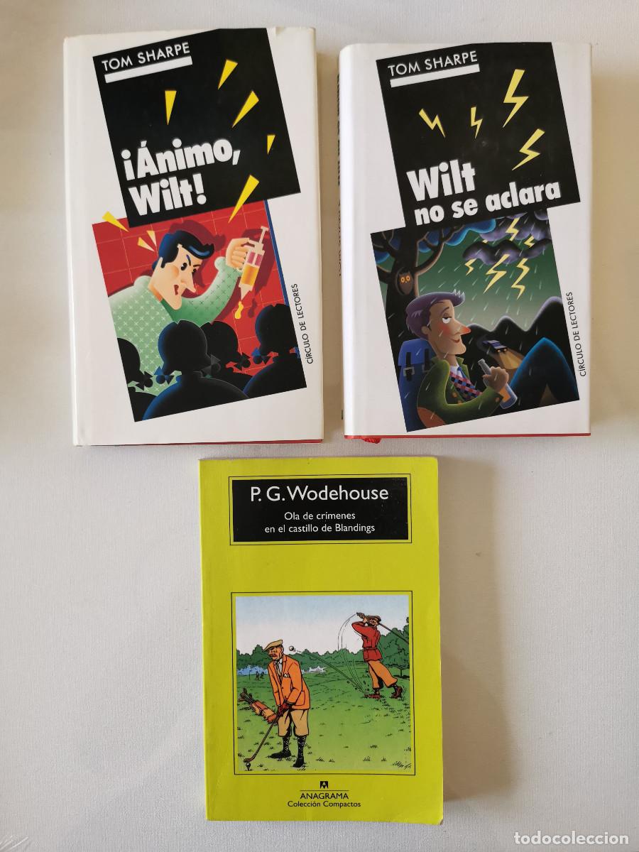 Second hand books: &Aacute;nimo Wilt Wilt no se aclara Tom Sharpe + Ola de cr&iacute;menes en el castillo de Blandings P G Wodehouse