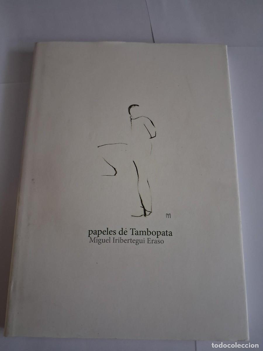 Livros em segunda m&atilde;o: PAPELES DE TAMBOPATA MIGUEL IRIBERTEGUI ERASO