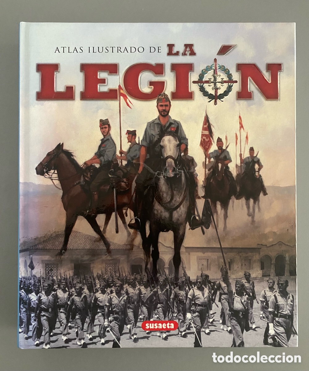 Libros de segunda mano: Atlas ilustrado de la Legi&oacute;n Susaeta