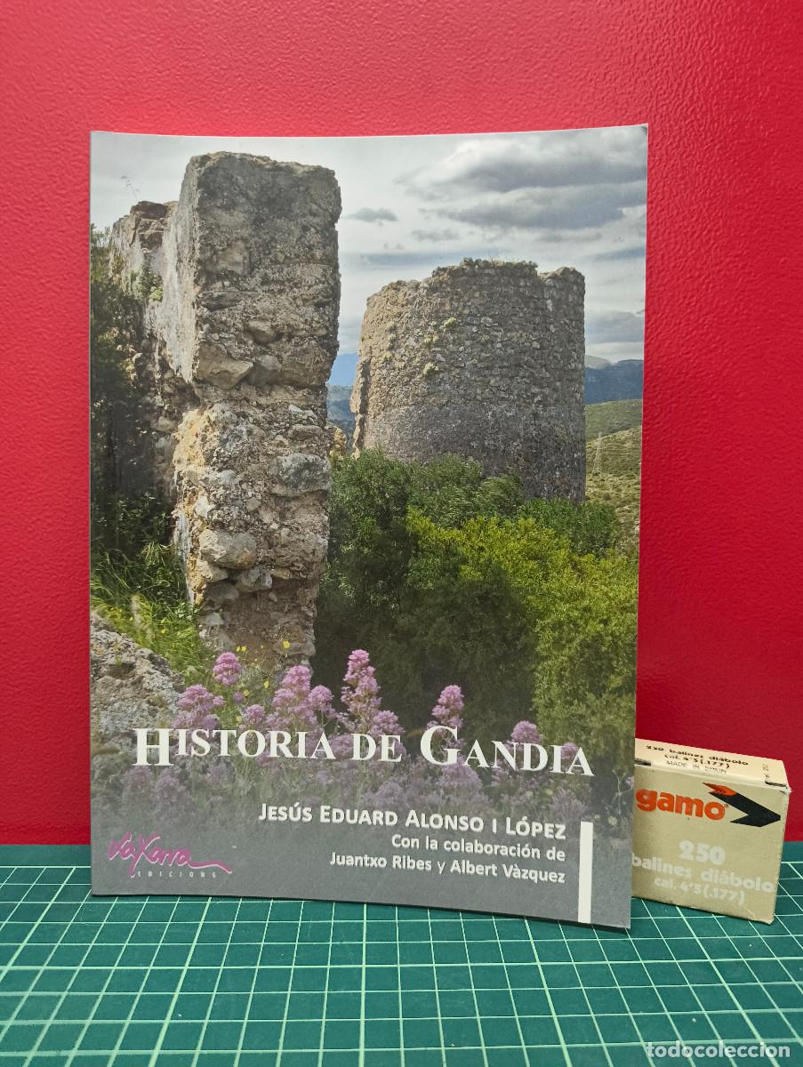 Libros de segunda mano: Historia de Gandia &ndash; Jes&uacute;s Eduard Alonso L&oacute;pez