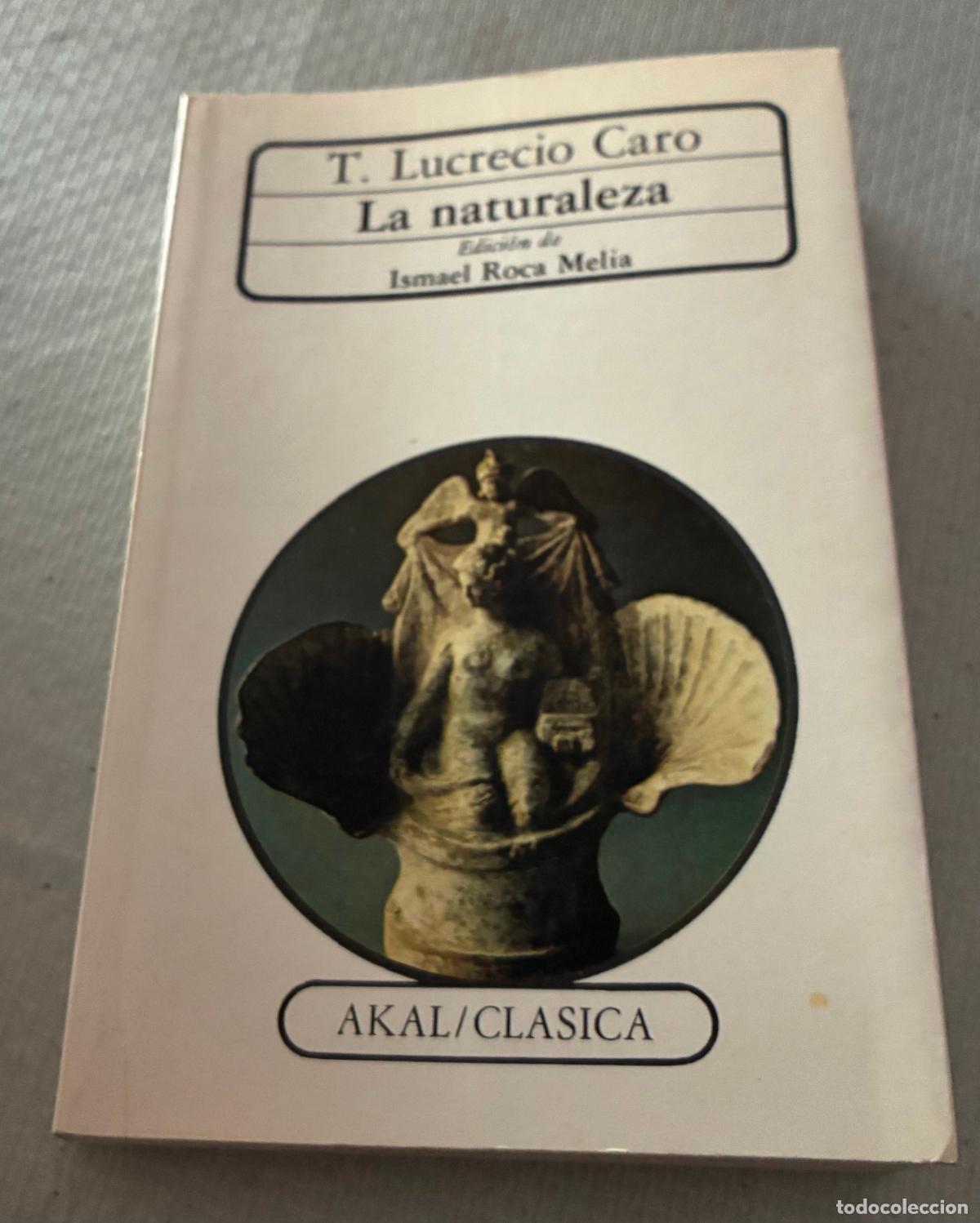 Libros de segunda mano: LA NATURALEZA T Lucrecio caro