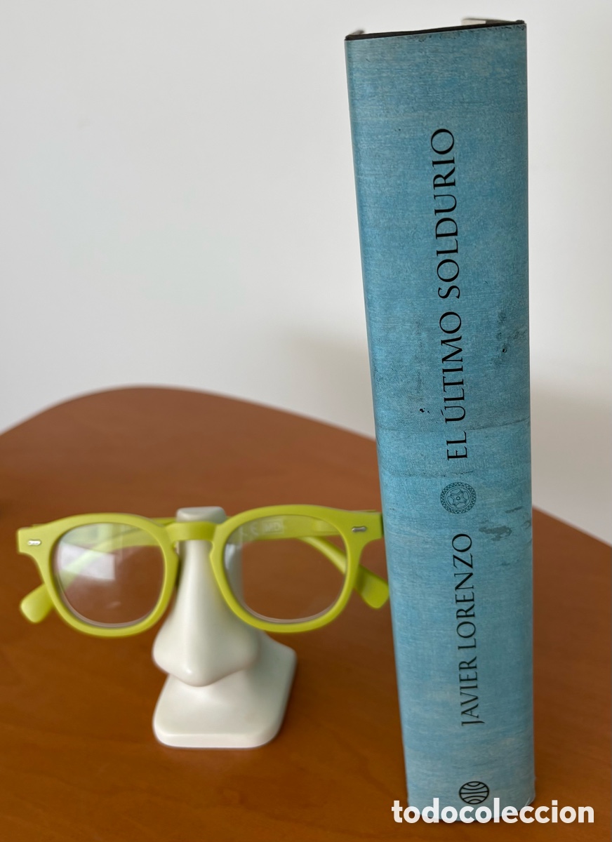 Libros de segunda mano: El &uacute;ltimo soldurio de Javier Lorenzo - Foto 4