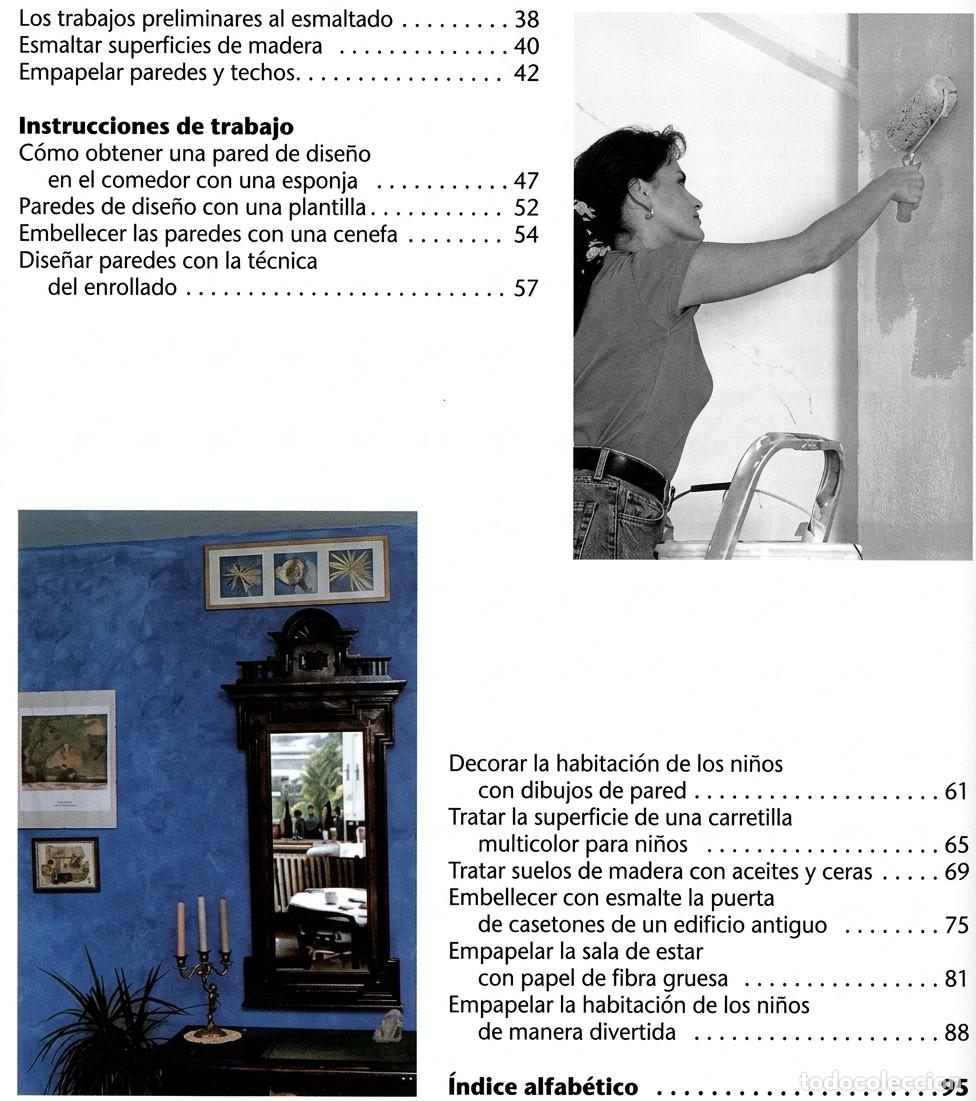 Libros de segunda mano: PINTAR. ESMALTAR. EMPAPELAR. PASO A PASO. - Foto 9