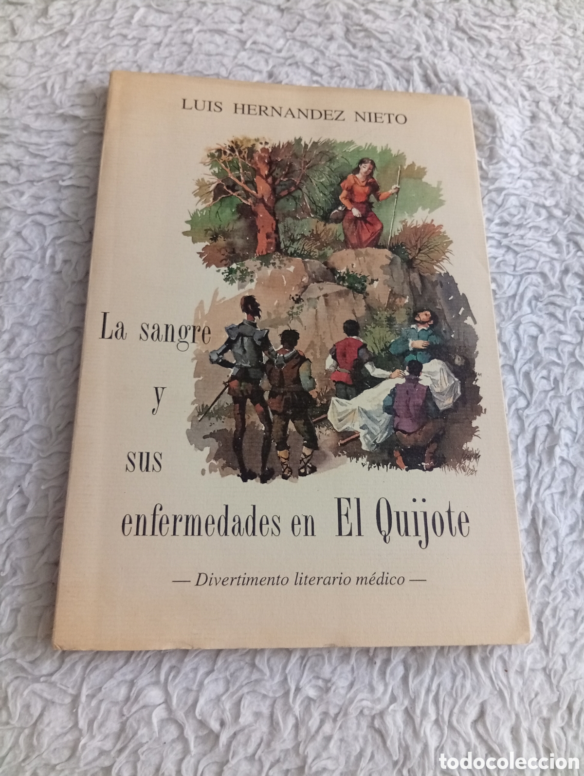 Libros de segunda mano: La sangre y sus enfermedades en El Quijote