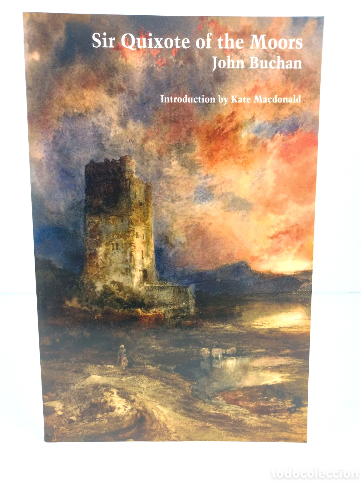Libros de segunda mano: Sir Quixote of the Moors. John Buchman. Valancourt Books, 2008.