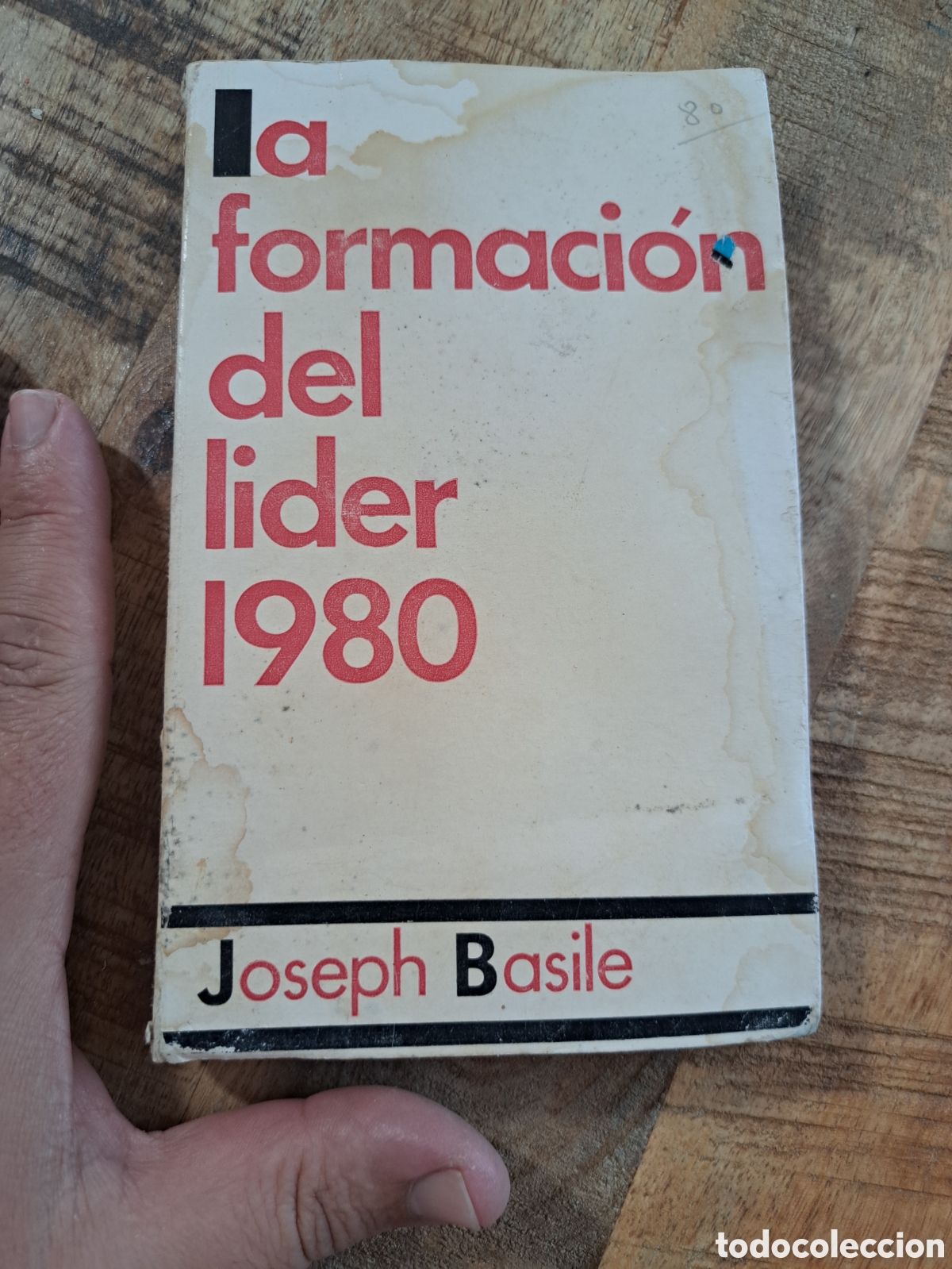 Libros de segunda mano: Jml La formacion del lider 1980. Joshep Basile. Euramerica 1968. Editorial Catolica