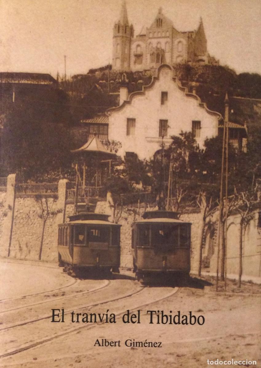 Libros de segunda mano: El tranvía del Tibidabo