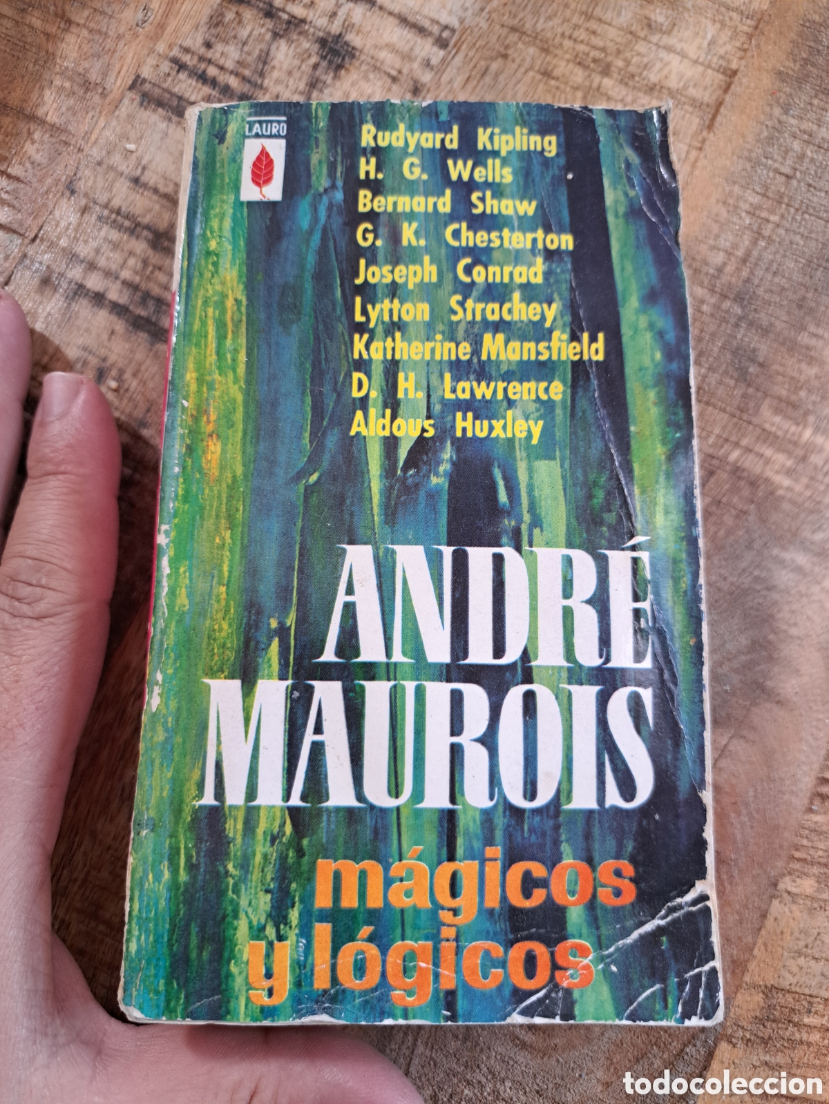 Libros de segunda mano: Jml Andr&eacute; Maurois. Magicos y logicos. Lauro. Plaza & Janes 1961