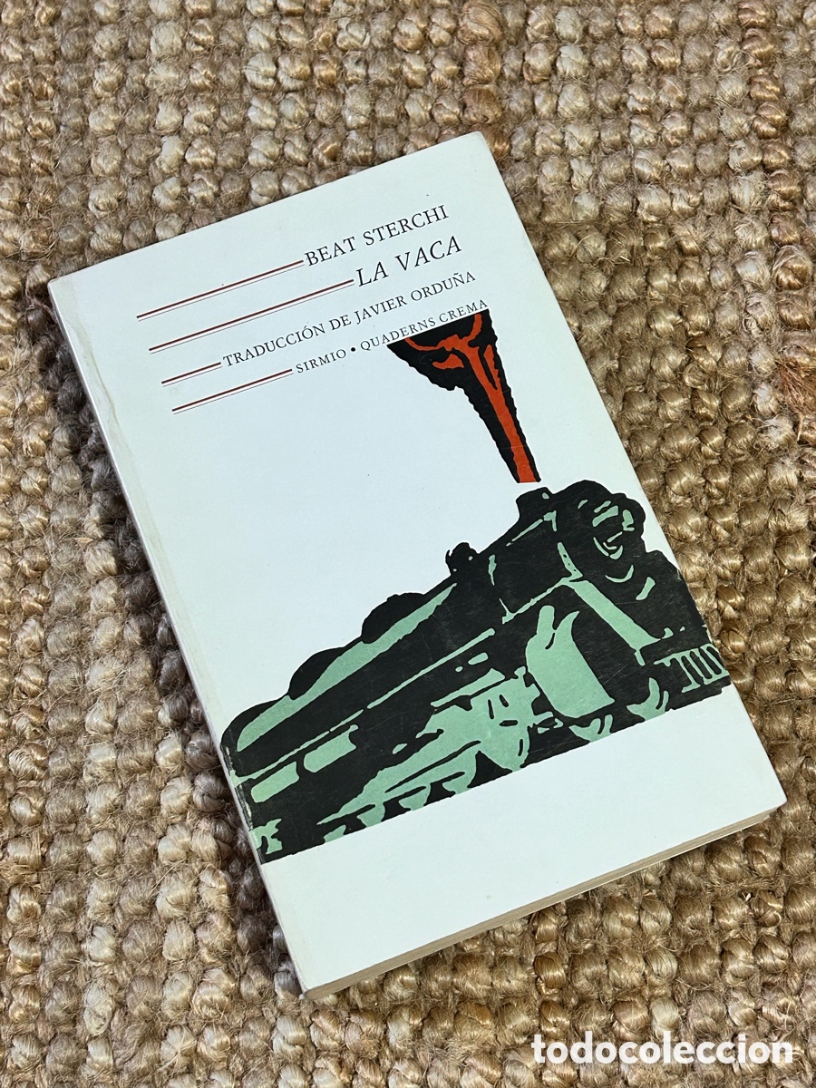 Libros de segunda mano: La vaca - Beat Sterchi - Quaderns Crema (1993)