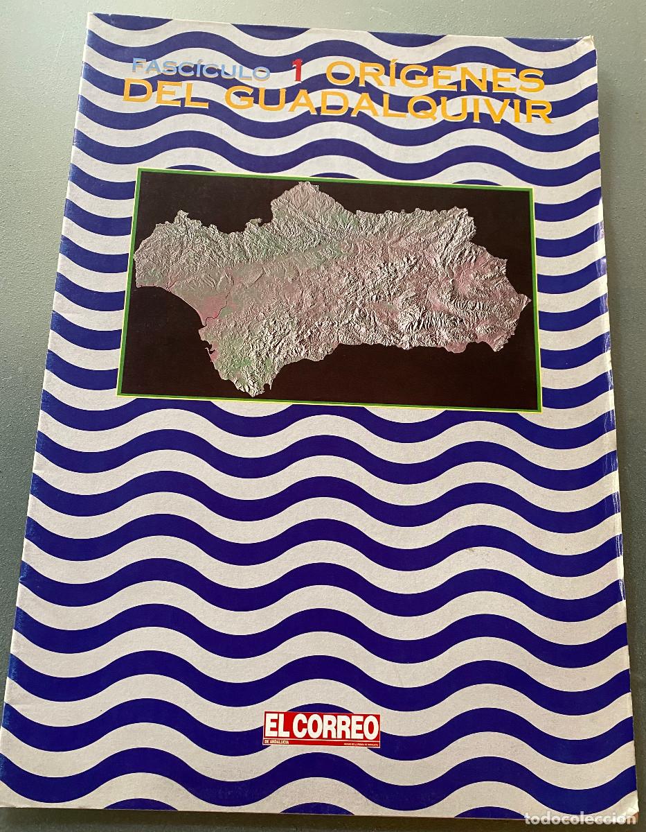 Libros de segunda mano: Libro 'Guadalquivir - Historia de un Pueblo'. Fasc&iacute;culo 1 'Or&iacute;genes del Guadalquivir'. 1995. Nuevo.