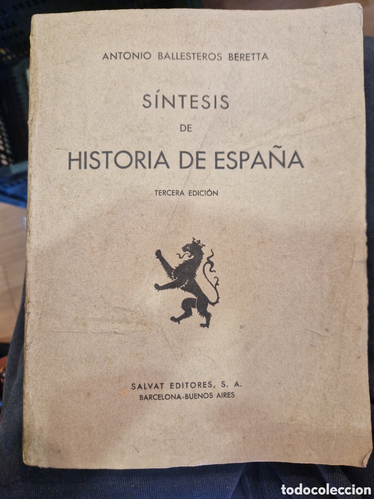 Libros de segunda mano: BALLESTEROS BERETTA, Antonio. S&iacute;ntesis de historia de Espa&ntilde;a
