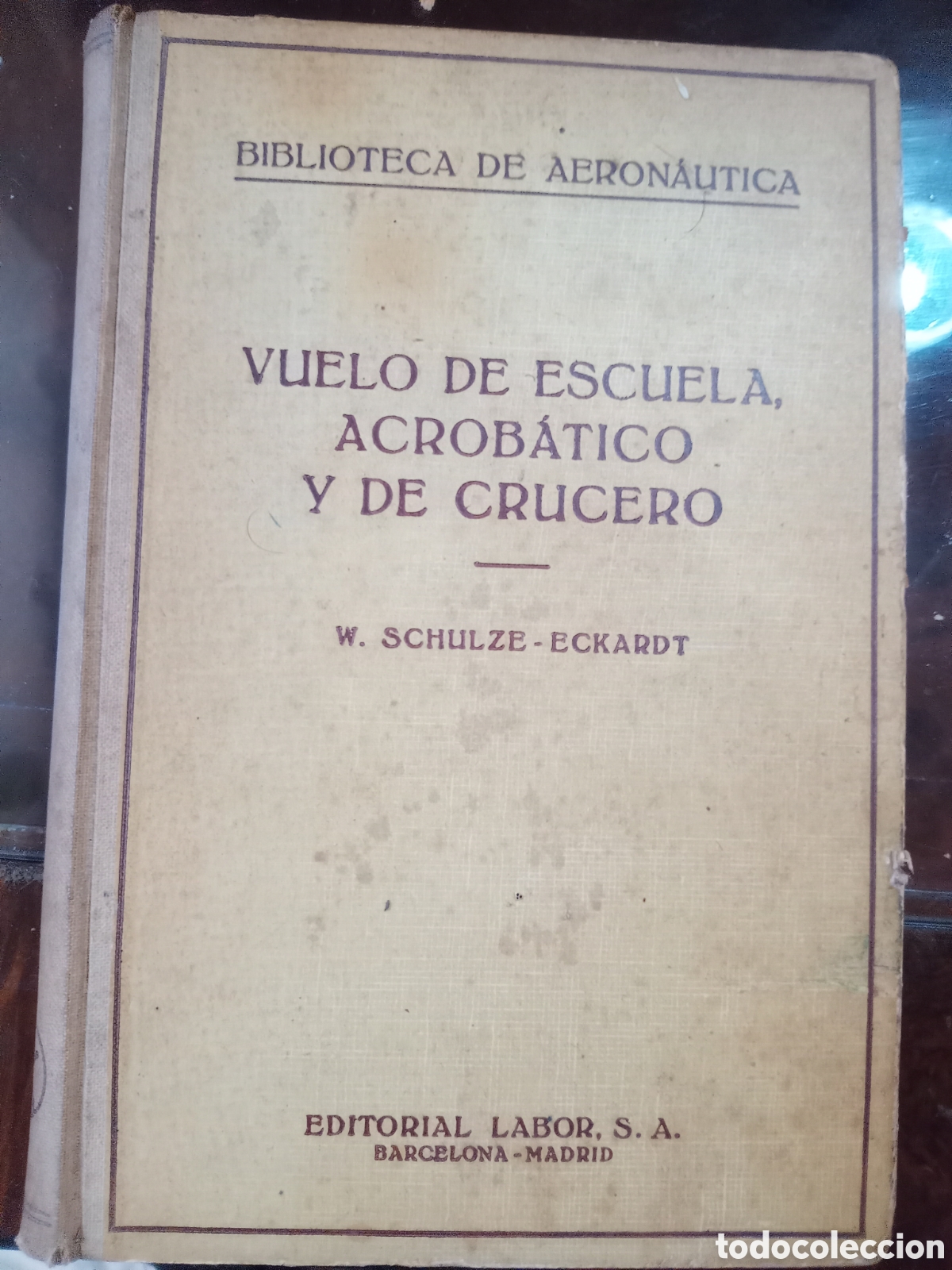 Libros de segunda mano: Vuelo de escuela, acrob&aacute;tico y de crucero