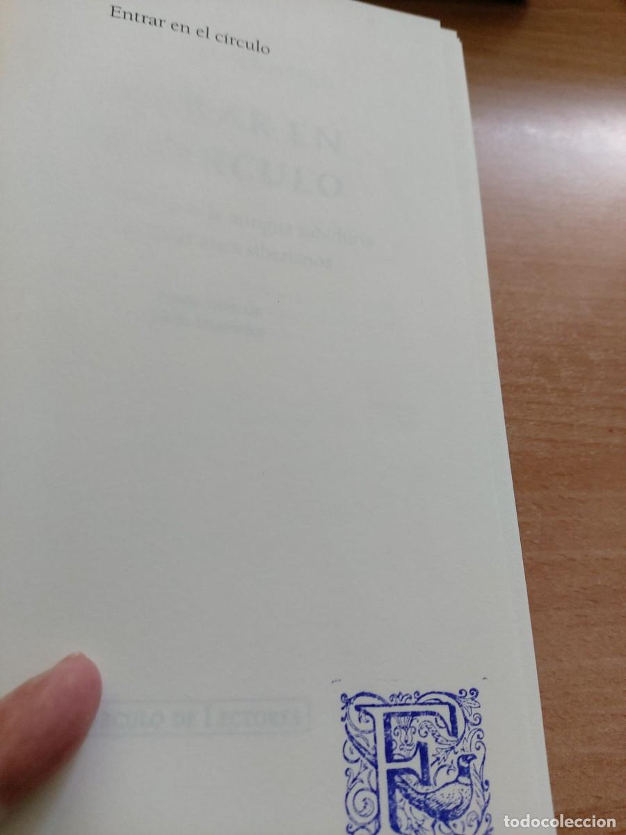 Libros de segunda mano: Entrar en el c&iacute;rculo. Autora: Dra. Olga Kharitidi. - Foto 4