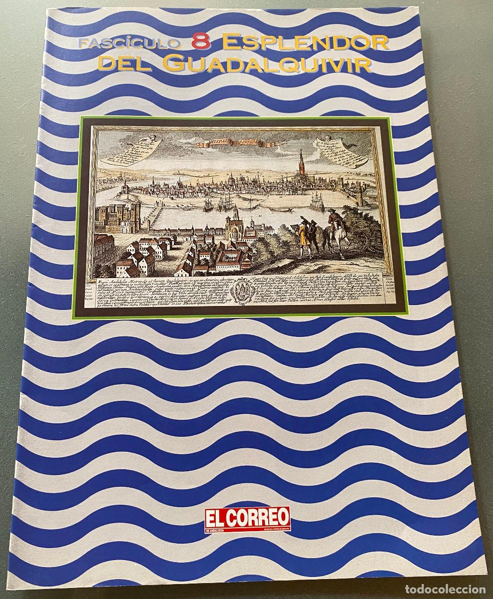 Libros de segunda mano: Libro 'Guadalquivir - Historia de un Pueblo'. Fasc&iacute;culo 8 'Esplendor del Guadalquivir'. 1995. Nuevo.