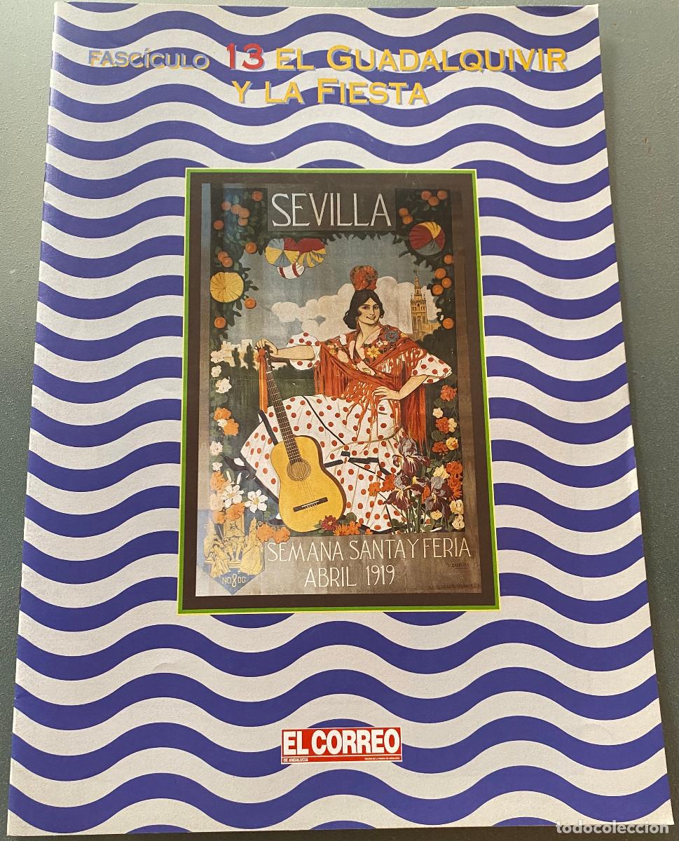 Libri di seconda mano: Libro 'Guadalquivir - Historia de un Pueblo'. Fasc&iacute;culo 13 'El Guadalquivir y la Fiesta' 1995. Nuevo