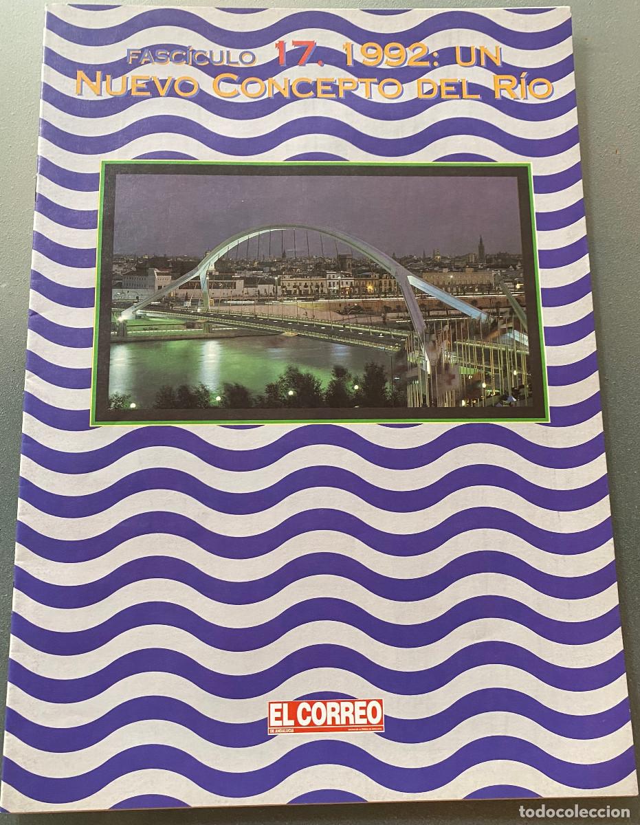 Libros de segunda mano: Libro 'Guadalquivir - Historia de un Pueblo'. Fasc&iacute;culo 17 '1992: Un Nuevo Concepto'. 1995. Nuevo.