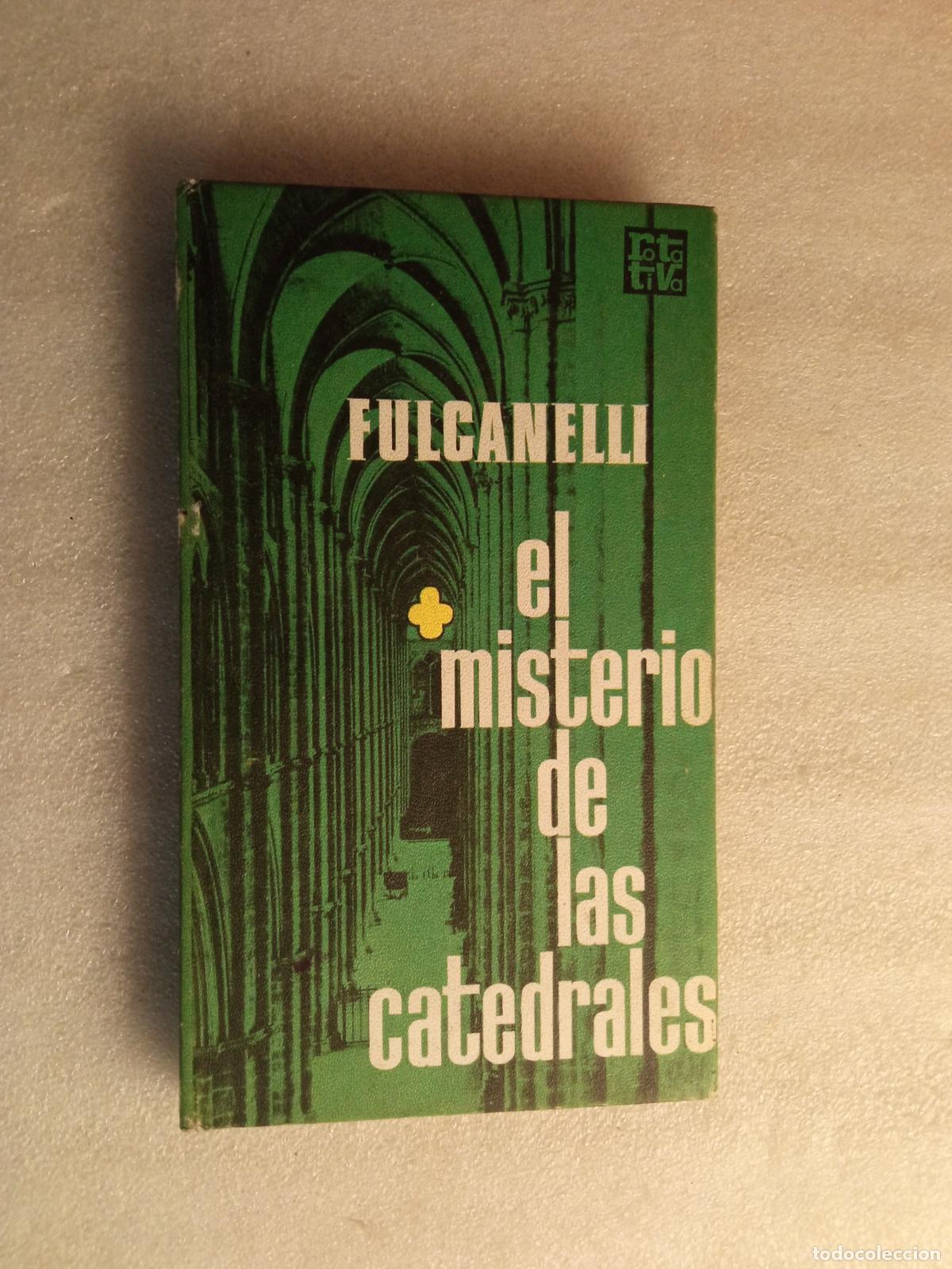 Libros de segunda mano: EL MISTERIO DE LAS CATEDRALES - FULCANELLI