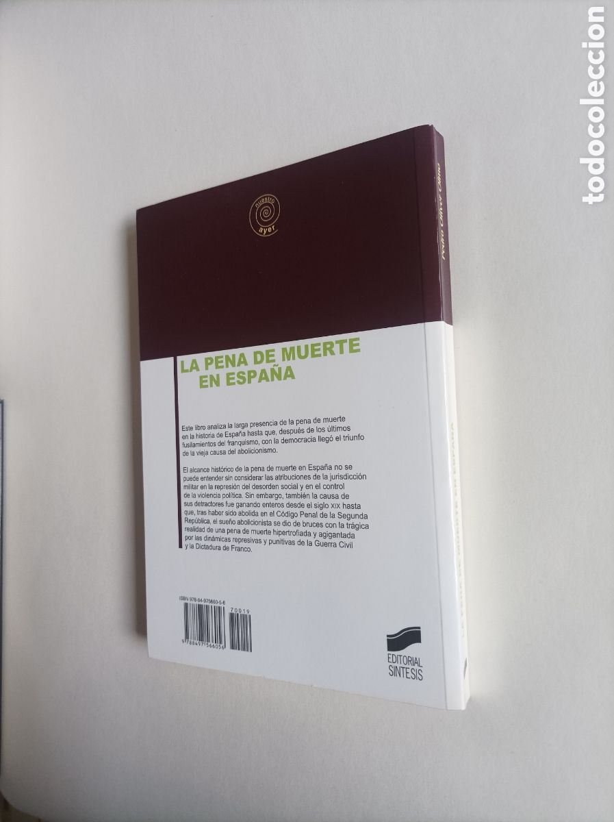 Libros de segunda mano: Pedro Oliver Olmo - La pena de muerte en Espa&ntilde;a - S&iacute;ntesis - Foto 6